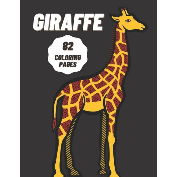Giraffe : Coloring Book for Kids and Adults with Fun, Easy, and Relaxing (Paperback)
