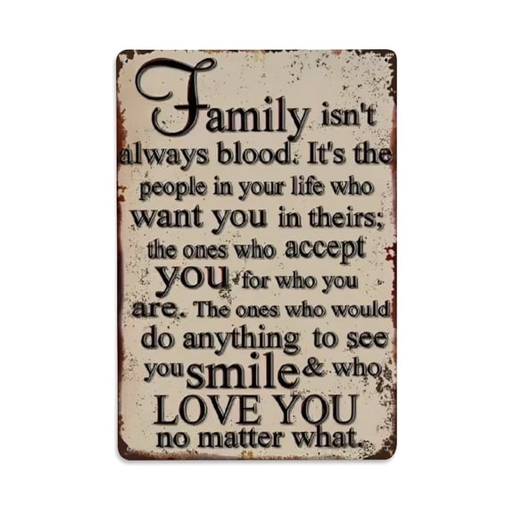 Family Isn't Always Blood- Tin Sign Vintage Metal Poster Living Room Bar Man Cave Home Wall Art Decor 8x12inch