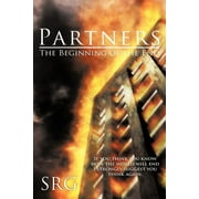 Partners : The Beginning of the End (Paperback)