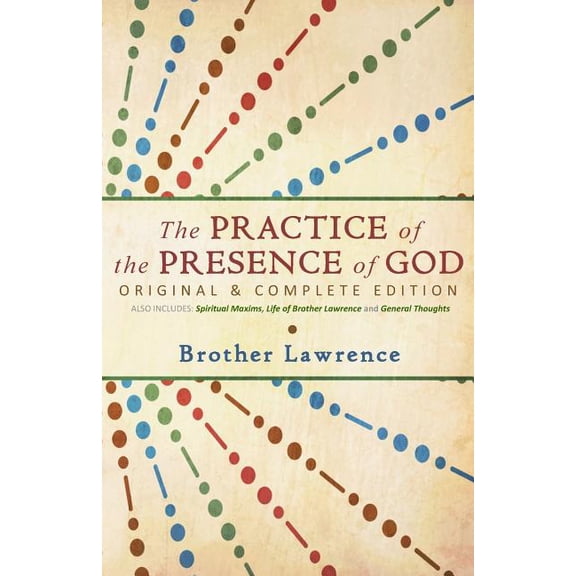 The Practice of the Presence of God (Paperback)