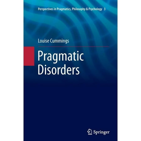 UPC: 9789402401011 | Perspectives in Pragmatics Philosophy & Psychology: Pragmatic Disorders (Paperback)