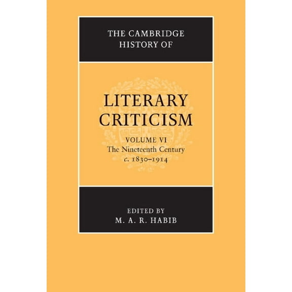 Cambridge History of Literary Criticism The Cambridge History of Literary Criticism, Book 6, (Paperback)