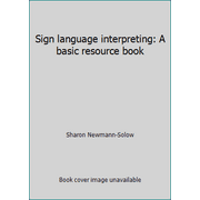 Angle View: Sign language interpreting: A basic resource book, Used [Hardcover]