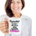 thumbnail image 2 of Family Quote/Mother Quotes Coffee & Tea Mug Gift Ideas (15oz), 2 of 4