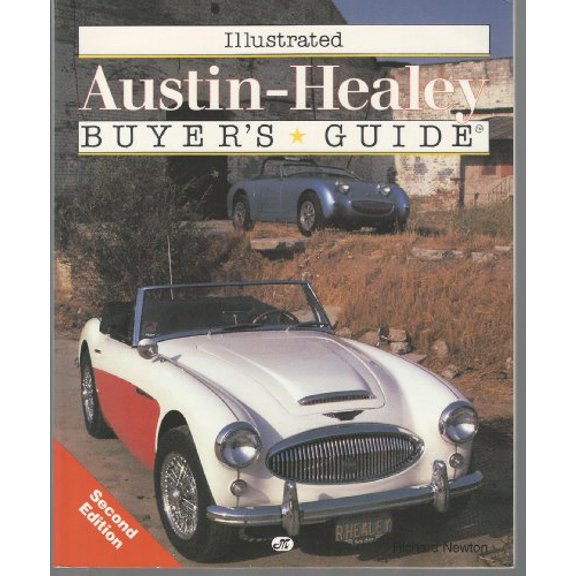 Pre-Owned Illustrated Austin-Healey Buyer's Guide (Illustrated Buyer's Guide)