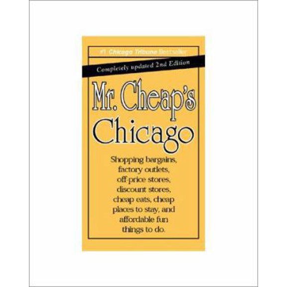 Pre-Owned Mr. Cheap's Chicago, 2nd Edition (Paperback) 1580623743 9781580623742