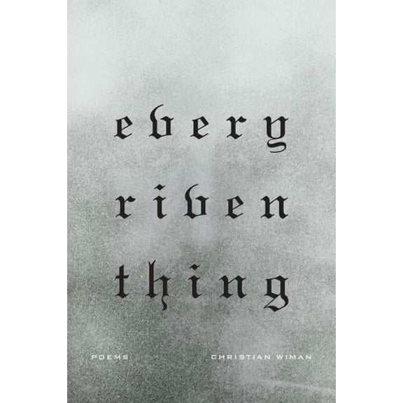 Every Riven Thing, (Paperback)