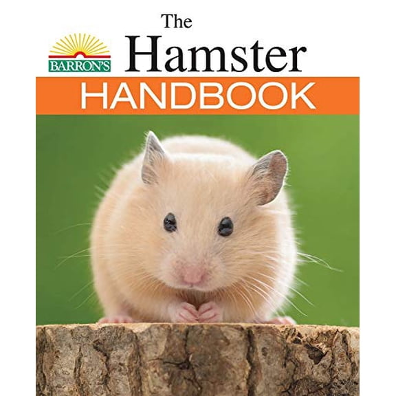 Pre-Owned The Hamster Handbook (B.E.S. Pet Handbooks), 9781438004891, 1438004893, Paperback, 2nd ed. edition