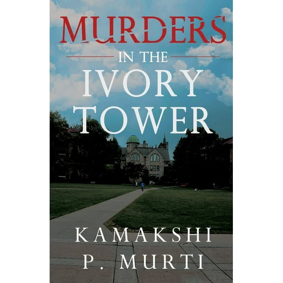 Murders in the Ivory Tower, (Paperback)