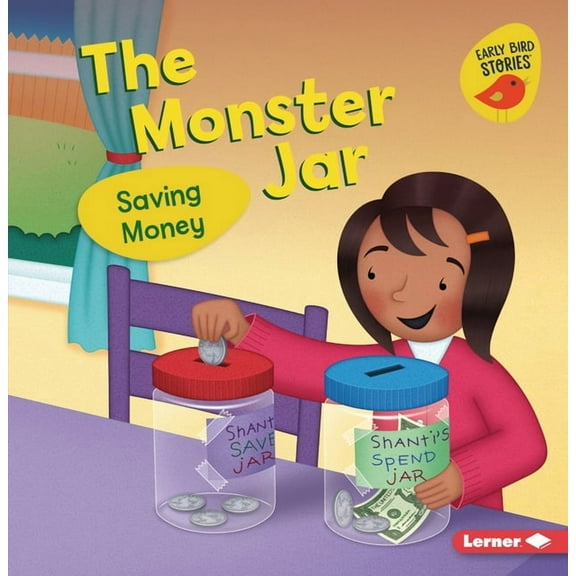 Money Smarts (Early Bird Stories (Tm)): The Monster Jar (Paperback)