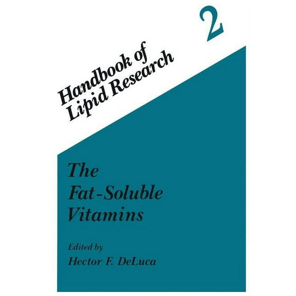 Handbook of Lipid Research The Fat-Soluble Vitamins, Book 2, (Paperback)