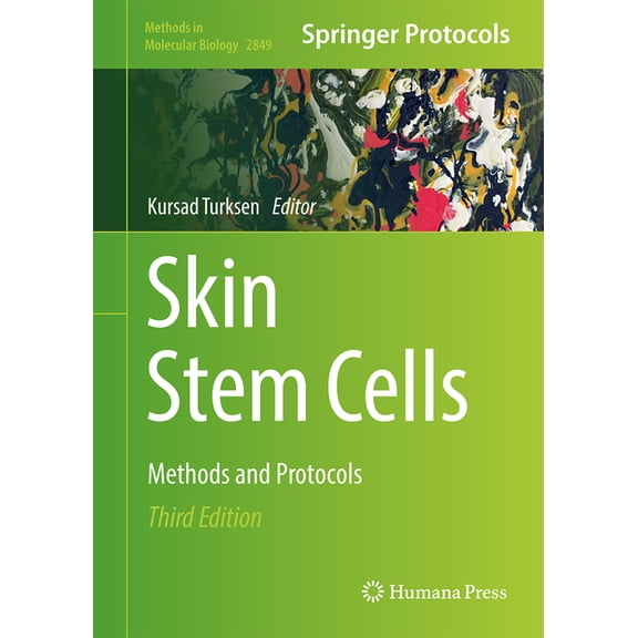 Methods in Molecular Biology Skin Stem Cells: Methods and Protocols, Book 2849, (Hardcover)