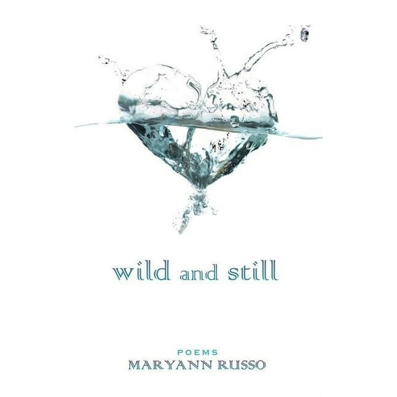 Wild and Still (Paperback)