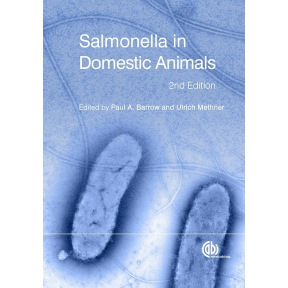 Salmonella in Domestic Animals, (Hardcover)