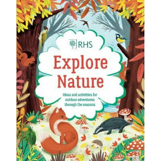 Explore Nature: Things to Do Outdoors All Year Round (RHS)