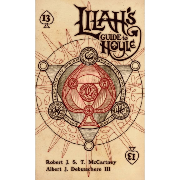 Willborne Saga Lilah's Guide to Hoyle, Book 2, (Hardcover)