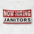 thumbnail image 4 of Now Hiring Janitors 13 oz Heavy Duty Vinyl Banner Janitor Jobs Available Custodian Help Wanted Sign for Business Advertising Indoor/Outdoor Single-Sided with Metal Grommets (1.5x5 ft, Wh & Re & Bk), 4 of 6