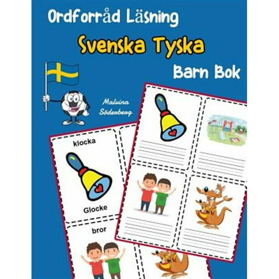 Svenska Tvåspråkig Ordförråd Barn: Ordforråd Läsning Svenska Tyska Barn Bok: öka ordförråd test svenska Tyska børn (Paperback)