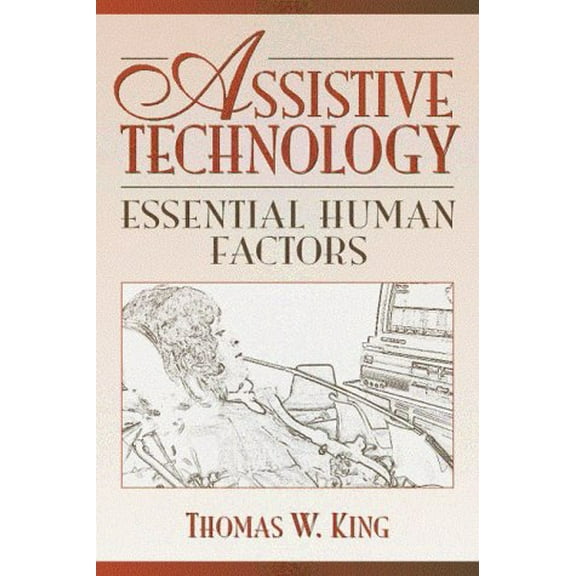 Pre-Owned Assistive Technology: Essential Human Factors (Paperback) 0205273262 9780205273263