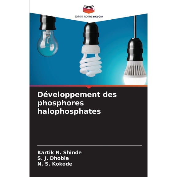 Développement des phosphores halophosphates, (Paperback)
