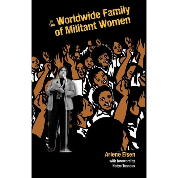 In The Worldwide Family Of Militant Women, (Paperback)