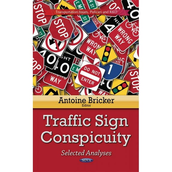 Traffic Sign Conspicuity : Selected Analyses