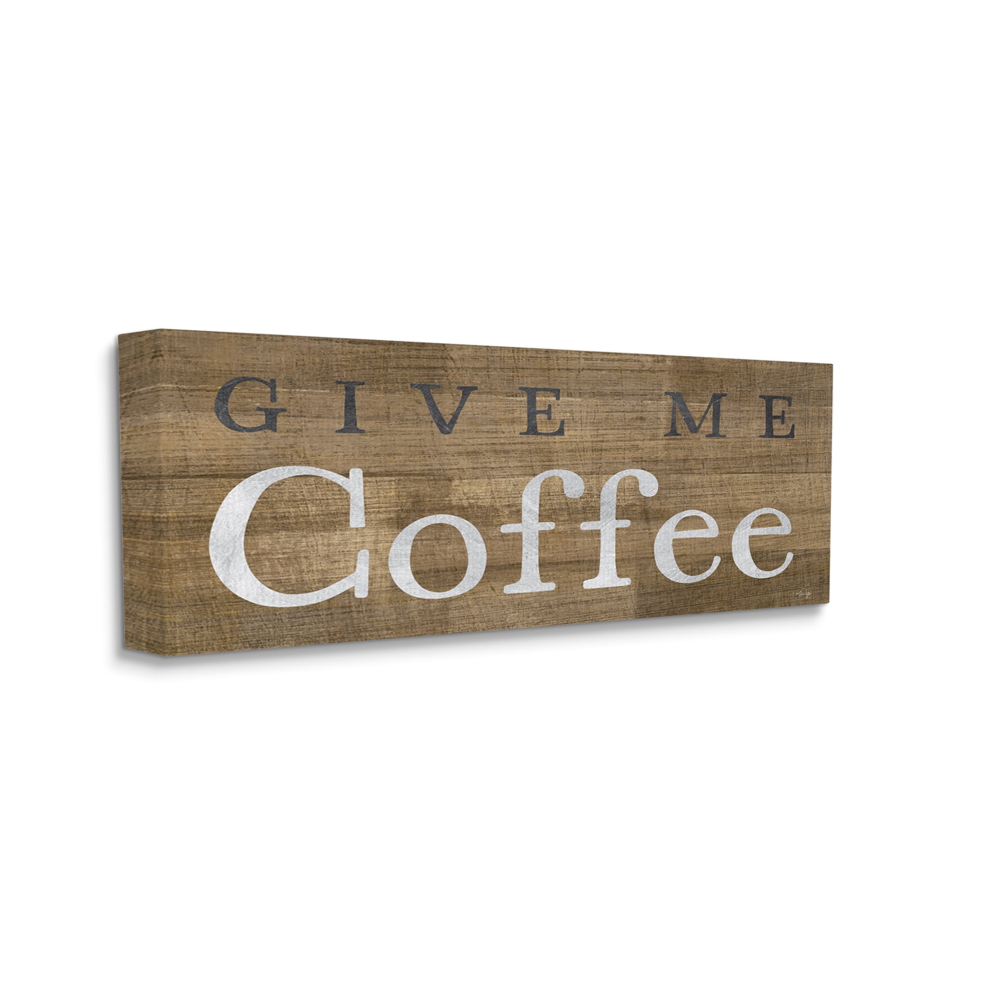 Stupell Industries Rustic Give Me Coffee Food & Beverage Painting Gallery Wrapped Canvas Art Print Wall Art, 48 x 20