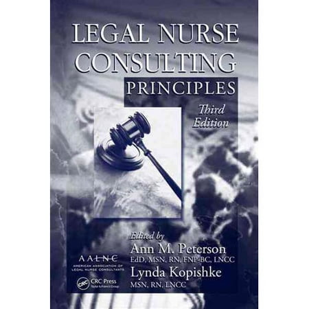 Legal Nurse Consulting Principles
