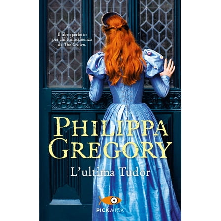 Philippa Gregory,Marina Deppisch L'ultima Tudor (Paperback)