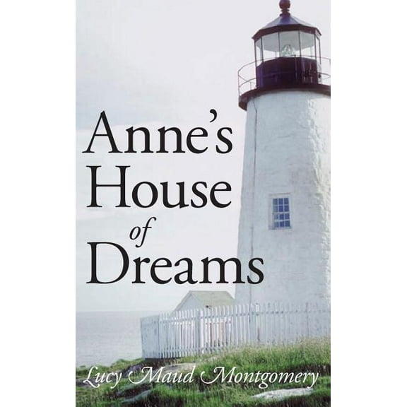 Anne's House of Dreams, Large-Print Edition (Hardcover)