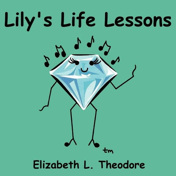 Lily's Life Lessons, (Paperback)