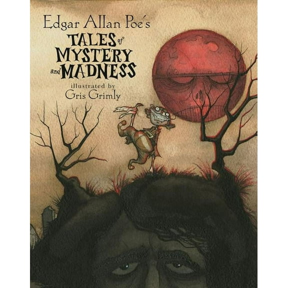 Edgar Allan Poe's Tales of Mystery and Madness, (Hardcover)