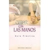 Curar Con las Manos [Paperback - Used]