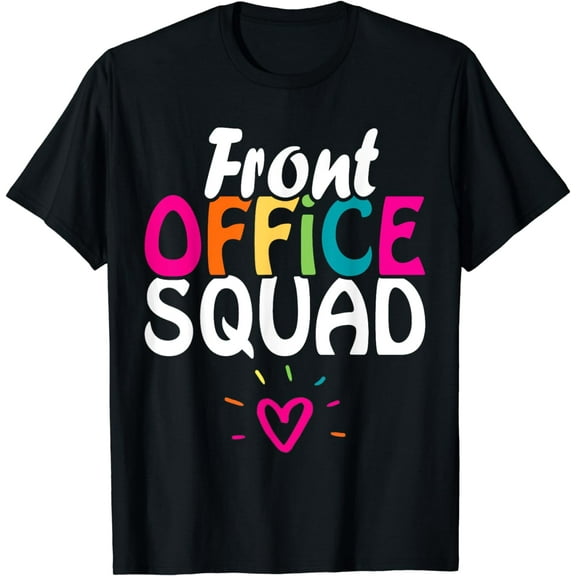 Front Office Squad Administrative Assistant School Secretary T-Shirt