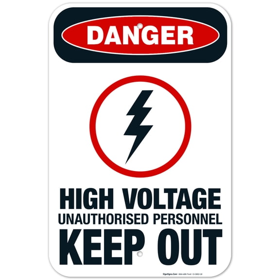 High Voltage Unauthorised Personnel Keep Out Sign, OSHA Danger Sign, (SI-3802) 12x18 Aluminum