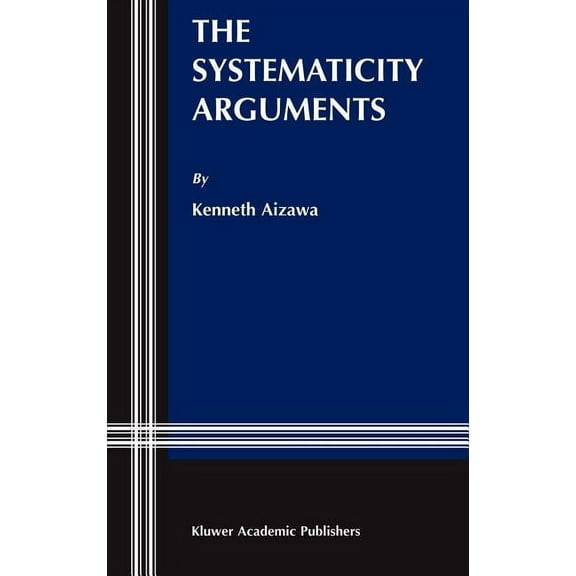 Studies in Brain and Mind The Systematicity Arguments, Book 1, (Hardcover)