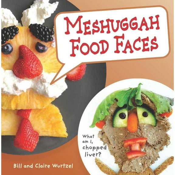 Meshuggah Food Faces, (Hardcover)