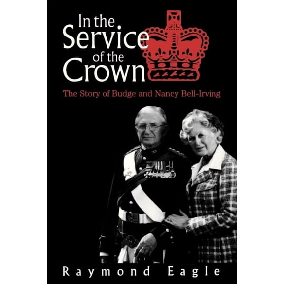 In the Service of the Crown, (Paperback)