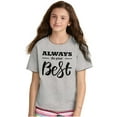 thumbnail image 3 of Always Do Your Best Inspirational Girls Kids T Shirt Tees Teen Brisco Brands L, 3 of 6