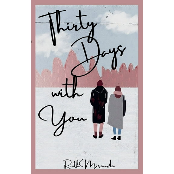 Byanamese Romance Thirty Days with You, (Paperback)