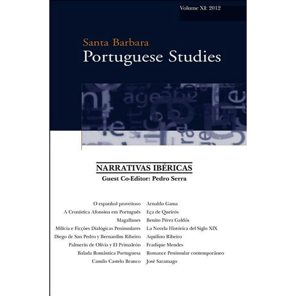 Narrativas Ibericas : Santa Barbara Portuguese Studies 11