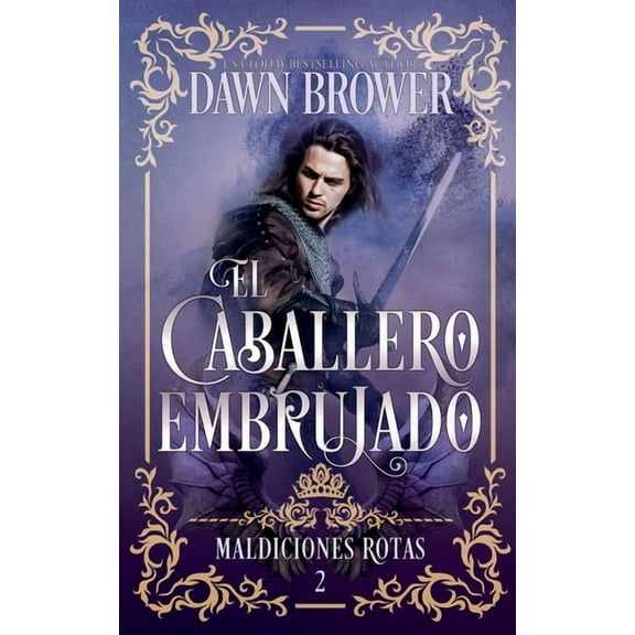 Maldiciones Rotas El Caballero Embrujado, Book 2, (Paperback)