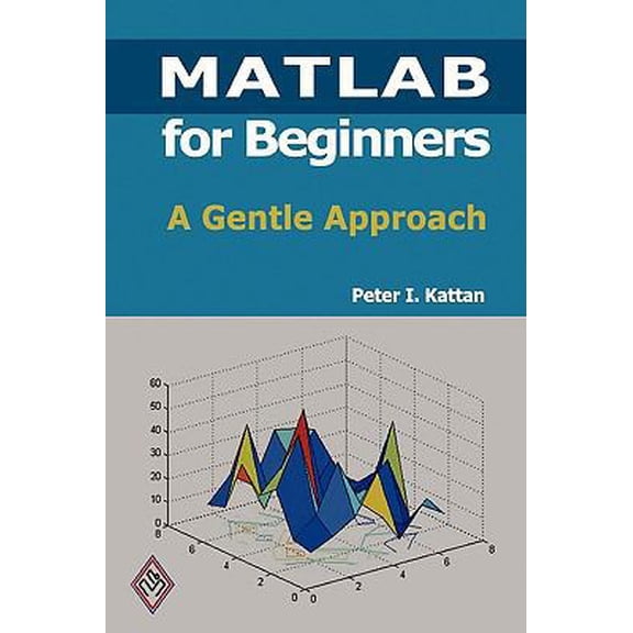 Pre-Owned Matlab For Beginners: A Gentle Approach (Other)