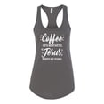 thumbnail image 2 of Wild Bobby Coffee Gets Me Started Jesus Keeps Me Going Inspirational/Christian Women Racerback Tank Top, Dark Grey, Small, 2 of 5