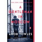 A Gentleman in Moscow: A Novel (Paperback)