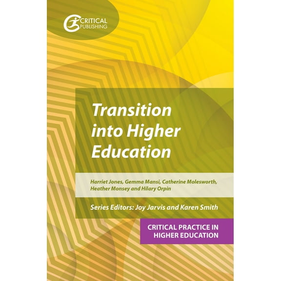 Transition into Higher Education (Edition 1) (Paperback)