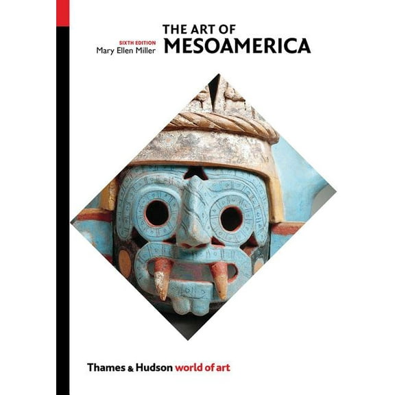 World of Art The Art of Mesoamerica, Book 0, (Paperback)