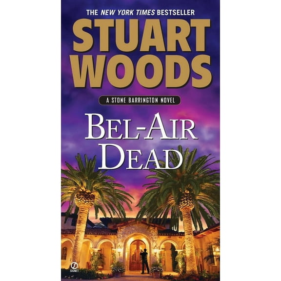 Stone Barrington Novel Bel-Air Dead, Book 20, (Paperback)