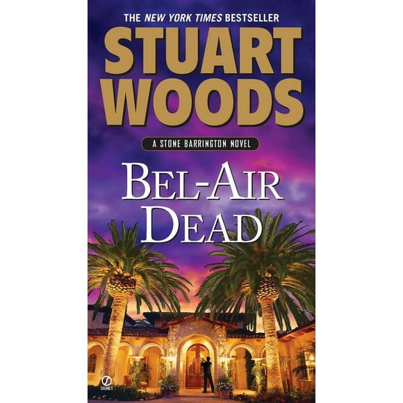 A Stone Barrington Novel: Bel-Air Dead : A Stone Barrington Novel (Series #20) (Paperback)
