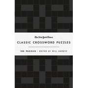 The New York Times Classic Crossword Puzzles (Black and White) : 100 Puzzles Edited by Will Shortz (Hardcover)